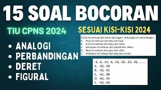 15 SOAL YANG PASTI KELUAR DI TIU CPNS 2024 || H-8 SKD PART 15