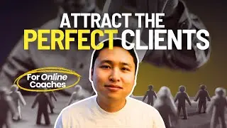 Attract More Dedicated Clients For Your Coaching Business