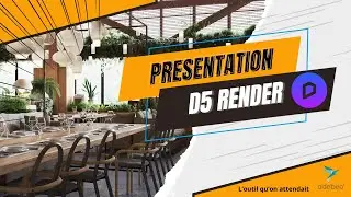 D5 Render en 15 mn