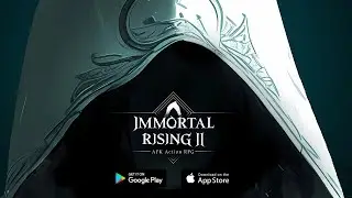 Immortal Rising 2 Gameplay | AFK Action RPG (Android & iOS)