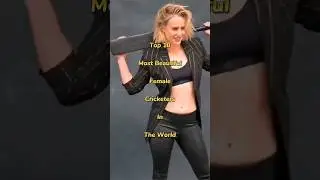 TOP 10 Most Beautiful Female Cricketers In the World. #shorts #cricket #trending