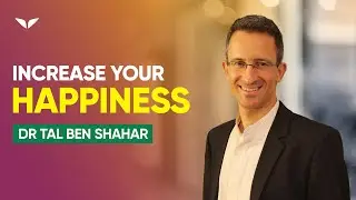 Psychology Professor Reveals Why You Are Unhappy And How To Be Happier | Dr. Tal Ben Shahar