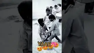 YAAR #shortvideo #ytshorts #shortfeed #yaari #dosti