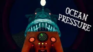ГИГАНТСКИЙ УДИЛЬЩИК УБИЙЦА ► Ocean Pressure