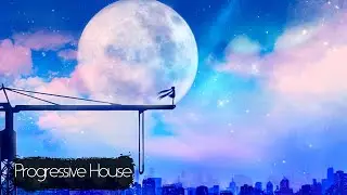 【Progressive House】 Kova & Groundfold - All The Things