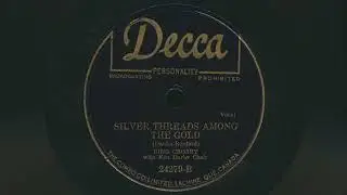 1947 BING CROSBY Silver Threads Among The Gold KEN DARBY CHOIR - 78 RPM Record