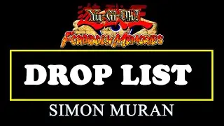 Yu-Gi-Oh! Forbidden Memories - #Drop List - Simon Muran