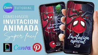 How to make a very EASY ANIMATED INVITATION to send by WHATSAPP with CANVA + GIPHY + PINTEREST