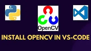 தமிழில்|How To Install OpenCV Python in Visual Studio Code (Windows 10)