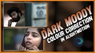 Trending Dark Moody CC|Alightmotion Malayalam Tutorial|2021|ABU PKD Editz