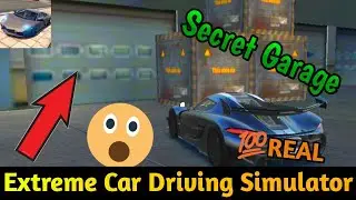 extreme car driving simulator : Secret Garage fully functional
