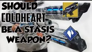 Should Coldheart have been a Stasis-damage weapon instead?