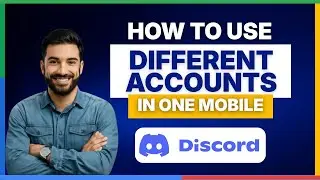 How to use 2 discord account in one mobile 2025 Quick & Easy [FULL GUIDE]