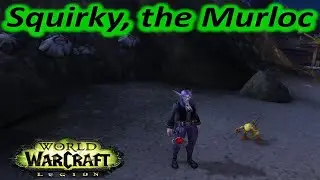 How to Get Squirky, the Murloc Pet ~ World of Warcraft