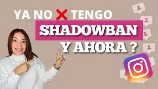 Qué HACER después que sales del SHADOWBAN en INSTAGRAM (Trucos y más…..)