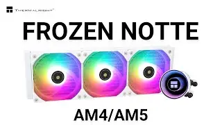 THERMALRIGHT FROZEN NOTTE CPU Cooler Installation Guide for AMD AM4 AM5