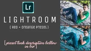 Lightroom CC Android Tutorial | Red + Orange Preset  Editing || By Abhi Kalkani