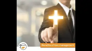 Webinar 3/3: Tool management 101 - Benefits of tool management