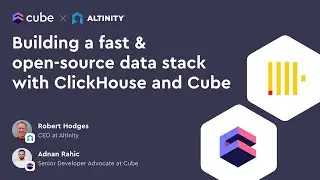 Open source data stack with Clickhouse & Cube