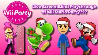 Wii Party Blind Playthrough Part 2 Feeling Better + More Content!