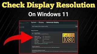 How to Check Resolution of Screen on Windows PC || Check Display Resolution #HD #FHD #4K