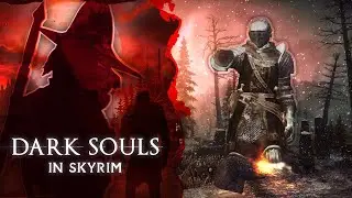 SKYRIM JUST BECAME 1000X MORE DIFFICULT (Dark Souls in Skyrim)