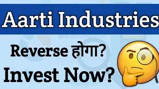 Aarti Industries Share Analysis | Aarti Industries Share Latest News | Aarti Industries News