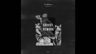 Gesaffelstein - OPR (GRoost Rework)
