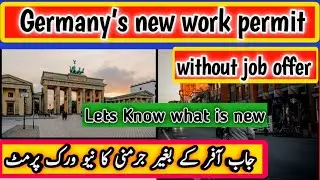Germany‘s new opportunity card work permit without job offer