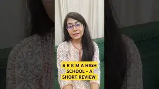 B R K M A HIGH SCHOOL - A SHORT REVIEW. #schoollife #studentlife #schoolchoice #baranagar