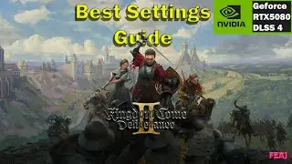 Kingdom Come Deliverance 2 Best Settings | All Settings Compared | Optimization Guide | KCD2