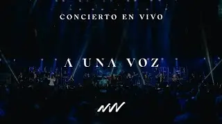 A Una Voz | Concierto En Vivo | New Wine