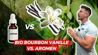 Der wahre Unterschied: Echte Bourbon Vanille vs Aromen