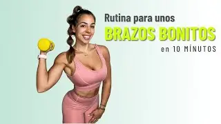 Rutina de Brazos en 10 min.