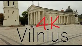 Vilnius city tour 4K 60 FPS