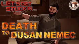LGSI - DEATH TO DUSAN NEMEC / WATCH_DOGS 2