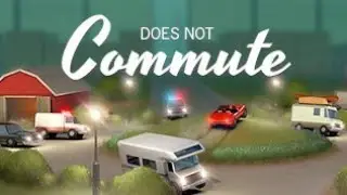 COMMUTE. обзор . играем и розвлекаемся.