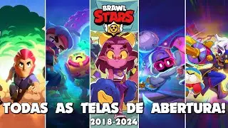 Todas as Telas de Abertura (2018 - 2024) no Brawl Stars