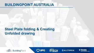 Tekla Structures - Steel Plate folding & creating Unfolded drawing