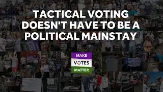 Tactical Voting Is An Outcome of Our System - The Jist Podcast