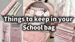     Things to Keep in Your School Backpack in 2026 🎒 (Don’t Forget These!) ⭐