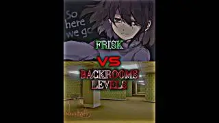 Frisk vs Backrooms Levels 