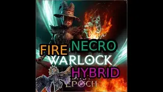 Last Epoch BLACK SUN BOSS Warlock Fire Necro DOT