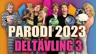 Melodifestivalen 2023 PARODI - Deltävling 3