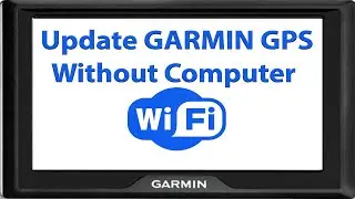 WIFI GARMIN GPS UPDATE