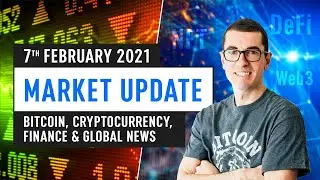 Bitcoin, Ethereum, DeFi & Global Finance News – February 8th 2021