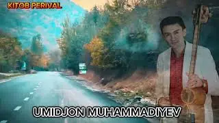 KITOB PERIVALIGA UMIDJON MUHAMMADIYEV QO’SHIQLARI BILAN SAYOHAT QILING