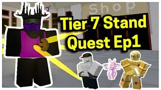 Tier 7 Stand Quest Ep 1 // Regular Arrow Stand Farming