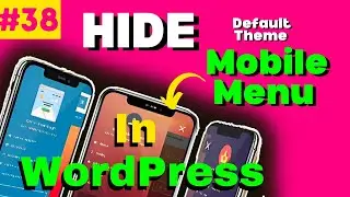 HOW TO HIDE DEFAULT THEME MOBILE MENU IN YOUR WORDPRESS WEBSITE