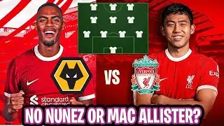 💥 WOLVES vs LIVERPOOL 16th September | Predicted Line Up : No Nunez or Diaz?!